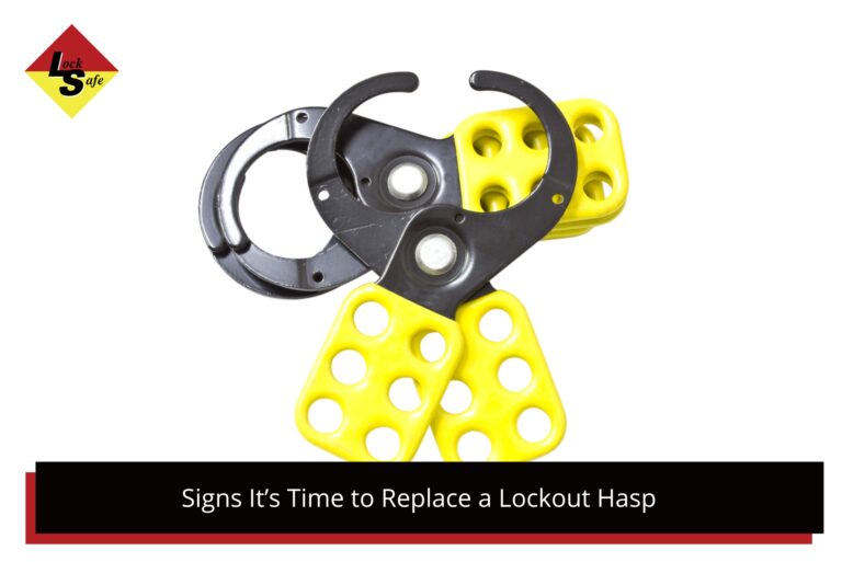 When to replace a lockout hasp