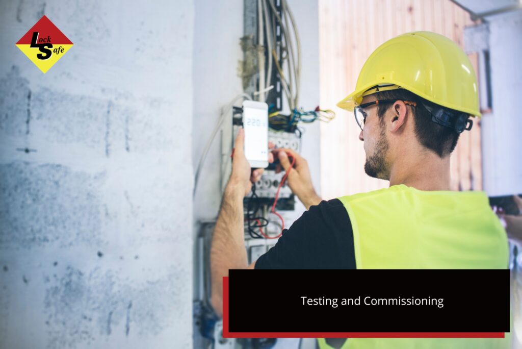 Testing and Commissioning
