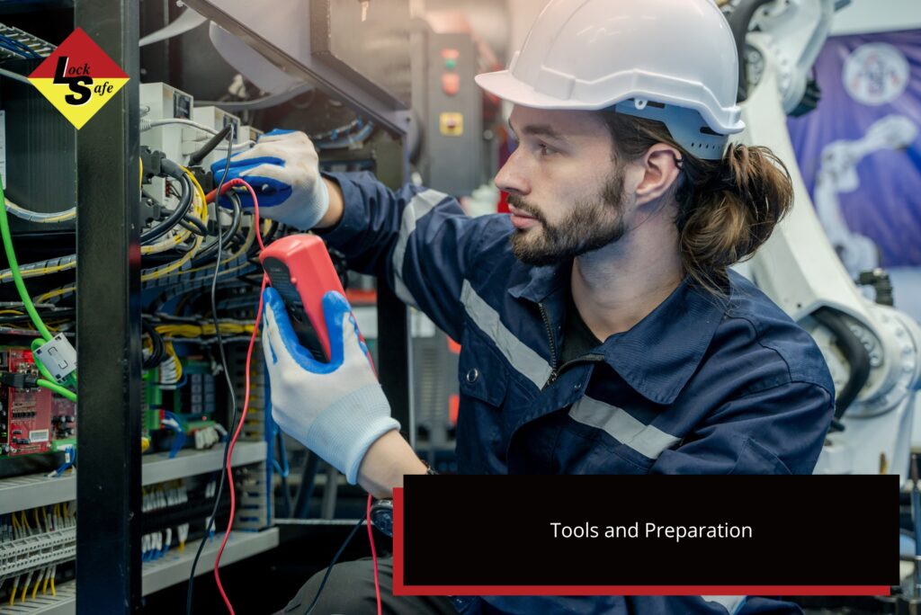 Tools and Preparation