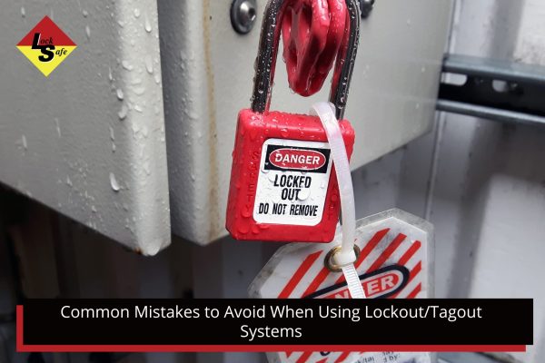 Common Mistakes to Avoid When Using Lockout_Tagout Systems wet and hanging lockout/tagout system