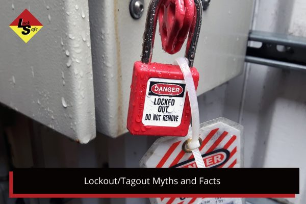 Lockout Tagout Myths and Facts