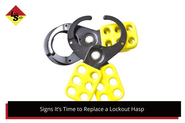 When to replace a lockout hasp